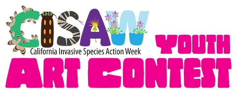 Artistic rendering of the acronym 'CISAW' as various invasive species. And the words 'California Invasive Species Action Week: Youth Art Contest.'