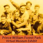 a vintage photograph with a yellow tint showing seven young men standing in a group with the words "Prince William Forest Park Virtual Museum Exhibit" in an orange band across the bottom of the image.