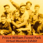 a vintage photograph with a yellow tint showing seven young men standing in a group with the words "Prince William Forest Park Virtual Museum Exhibit" in an orange band across the bottom of the image.