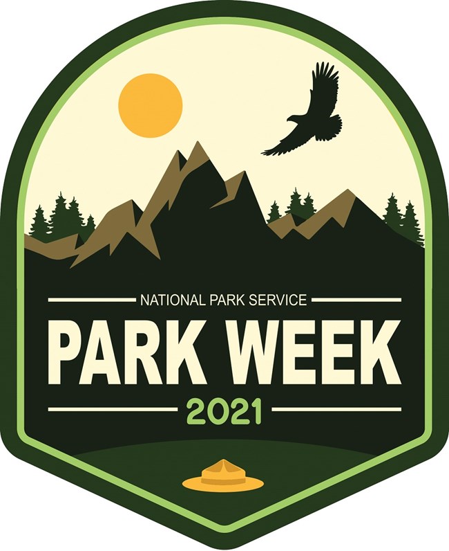 A logo for "National Park Service Park Week 2021" with mountain background, eagle flying above, and ranger hat below.