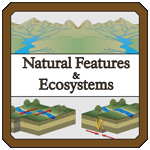Natural Features & Ecosystems