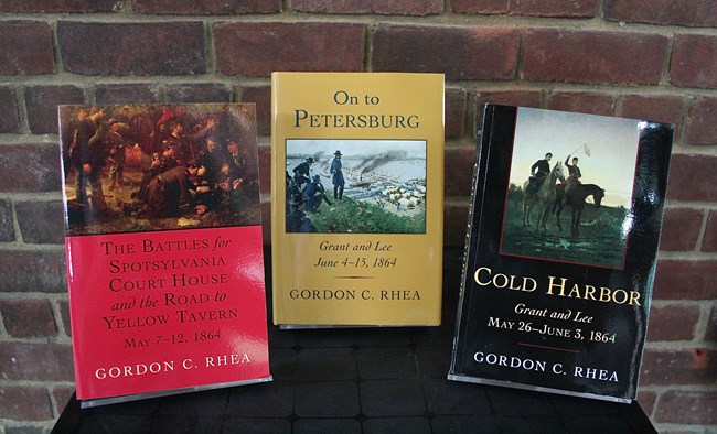 Gordon Rhea Series: The Battle for Spotsylvania Court House, On to Petersburg, and Cold Harbor.