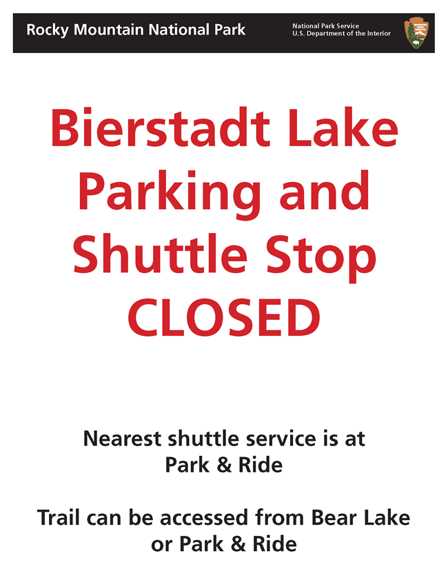 Bierstadt Shuttle Stop Closed Sign