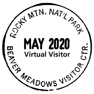 A round stamp that reads Rocky Mountain National Park, May 2020, Virtual Visitor
