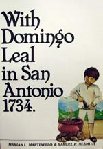 With Domingo Leal in San Antonio 1734