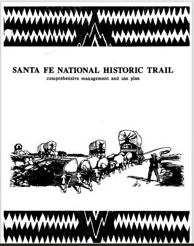 The cover of a document for the management plan of the Santa Fe Trail.
