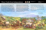 thumbnail of "Three Trails from Independence" exhibit panel
