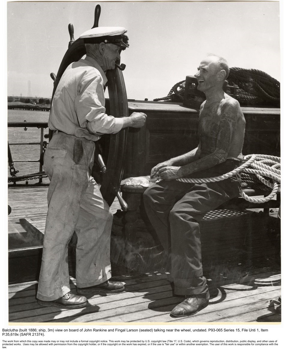 Balclutha view on Board of John Rankine and Fingal Larson