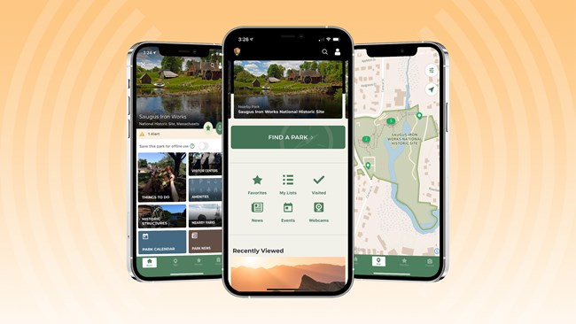 Three phones showing the NPS app home screen, Saugus Iron Works home screen and a park map.