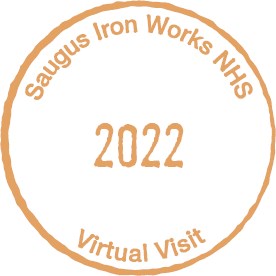 Yellow stamp with Saugus Iron Works National Historic Site at top, virtual visit at bottom, and 2022 in middle