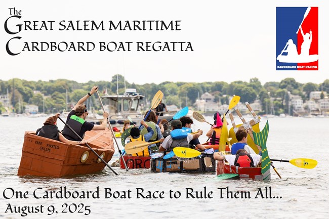 A photograph of people racing in cardboard boats with the caption "Great Salem Maritime Boat Regatta. One Cardboard Boat Race to rule them all."