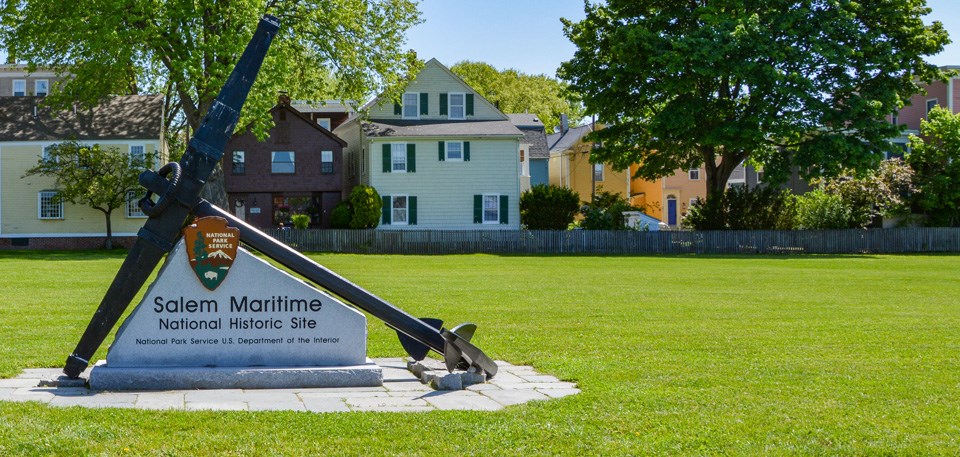 Salem Maritime National Historic Site Welcome Sign