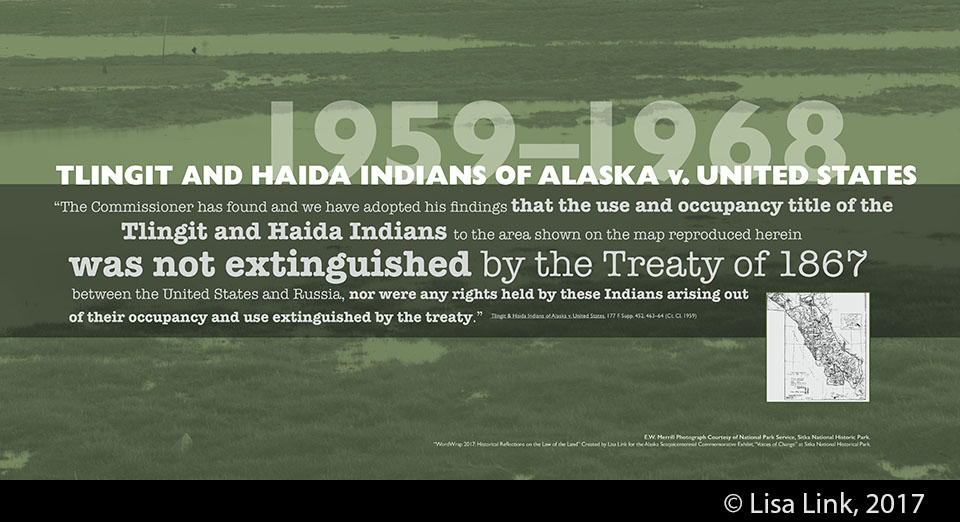 Green digital print with white text from the 1959-1968 court case, Tlingit and Haida Indians of Alaska v. United States.