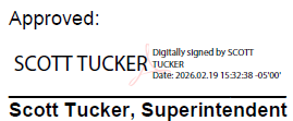 Digital signature of Superintendent Scott Tucker, dated Feb. 2, 2026