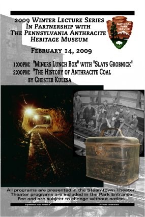 Poster for the Anthracite Heritage Museum's programs at Steamtown Poster for the Anthracite Heritage Museum's programs at Steamtown