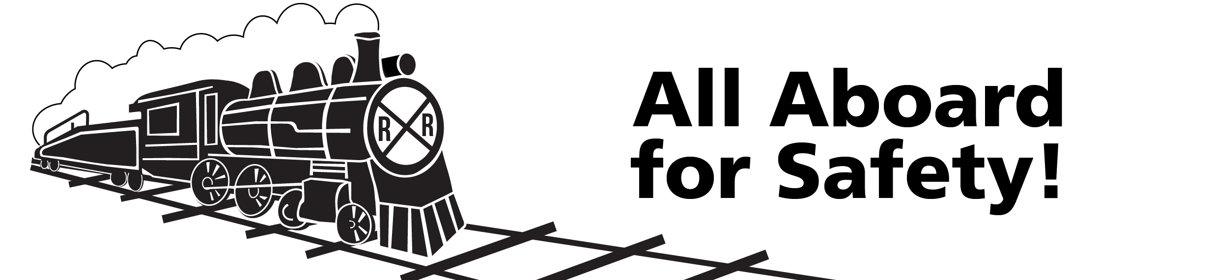 Banner with steam engine graphic at left, and the phrase "all aboard for safety" at right