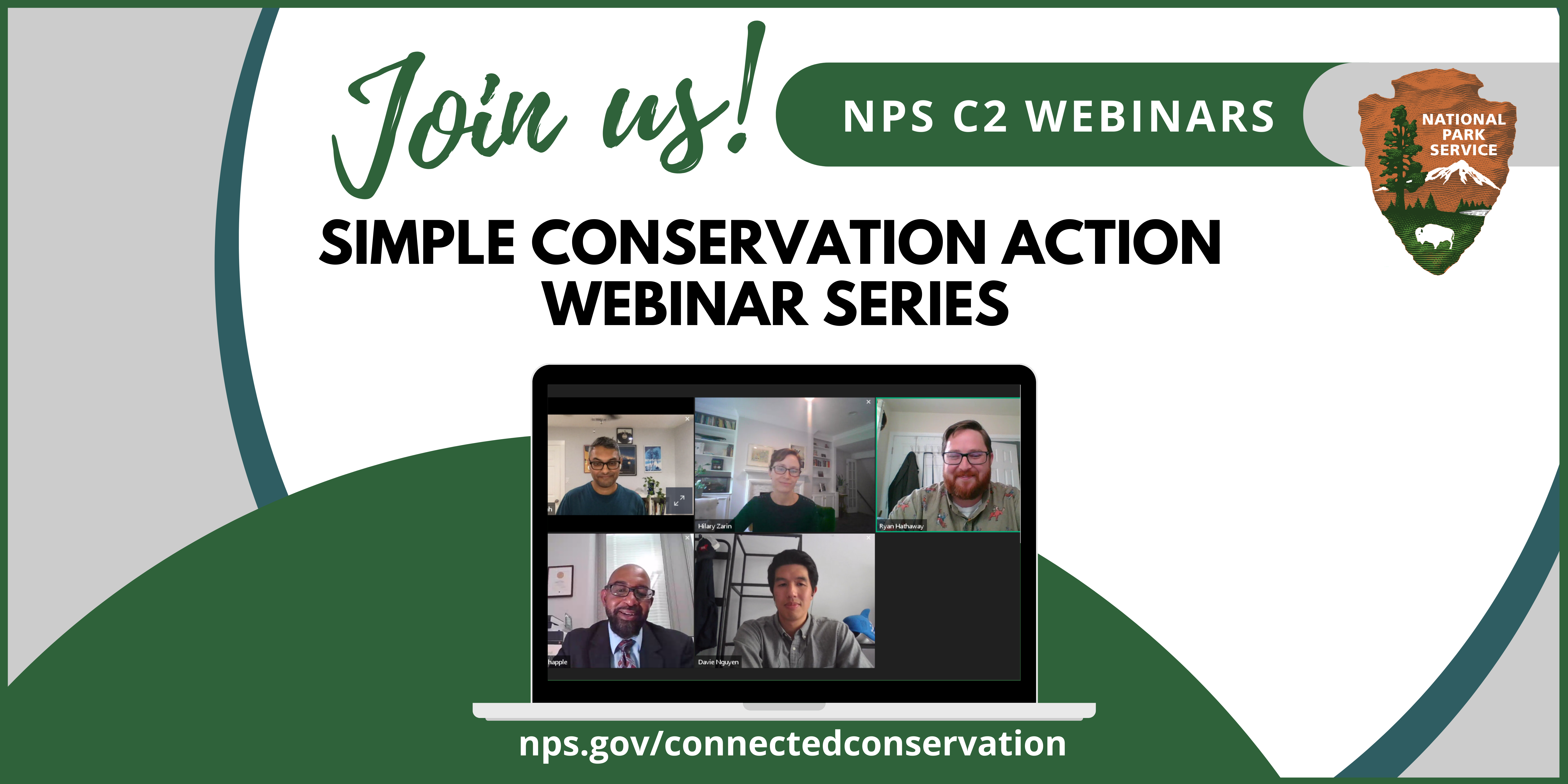 a banner image that says "Join us!" NPS C2 Webinars Simple Conservation Action Webinar Series with a laptop and a screenshot of a webinar