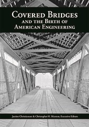 Book cover: Covered Bridges and the Birth of American Engineering