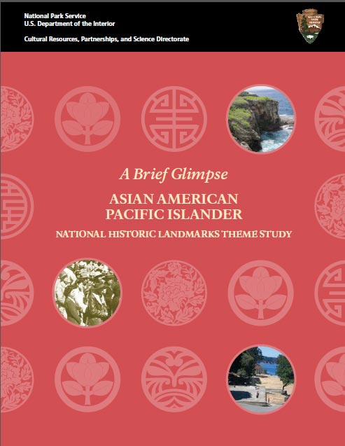 Cover  of Asian American Pacific Islander National Historic Landmarks Theme Study