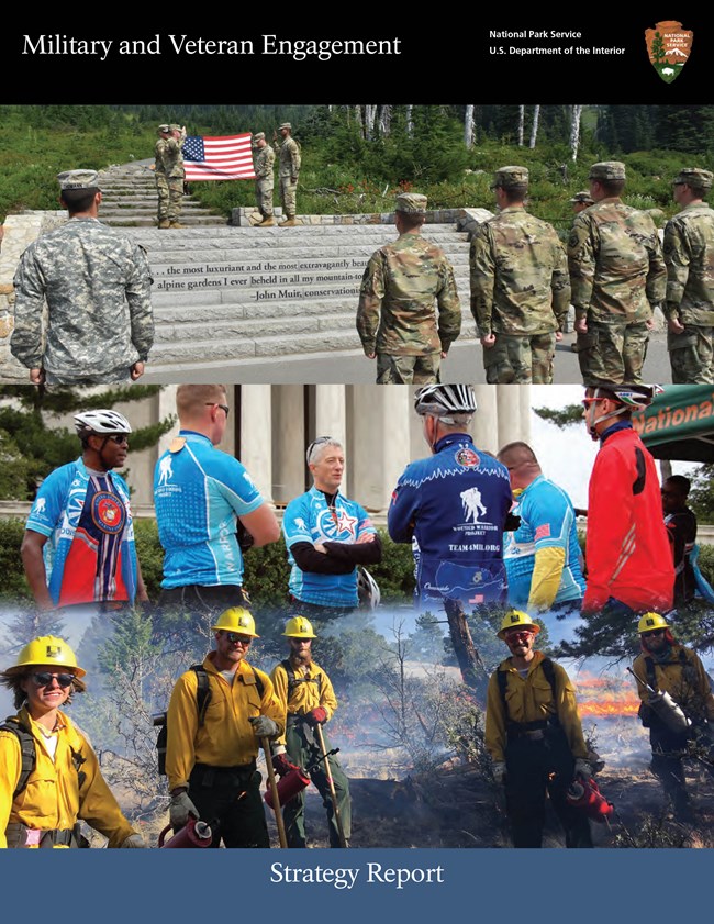 Military and Veteran Engagement Strategy Report Cover Cover with black band at the top, arrowhead to the right, the words National Park Service and U.S. Department of the Interior to the left. At the far left is the document title Military and Veteran Engagement. At the bottom are the words Strategy Report.