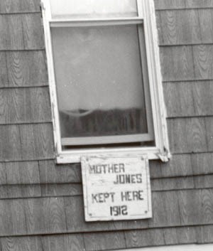 sign on former boarding house Sign on former boarding house: 'Mother Jones Kept Here 1912'