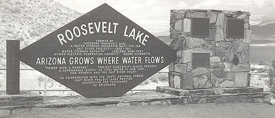 commemorative plaques and sign: "Roosevelt Lake: Arizona Grows Where Water Flows"