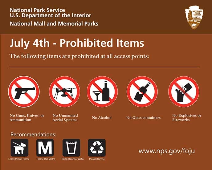 Prohibited Items
Guns, knives, or ammunition
Unmanned aerial systems (drones)
Alcohol
Glass containers
Explosives or fireworks