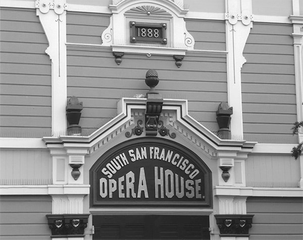 Front sign for South San Francisco Opera House (now known as the Bayview Opera House) Front sign for South San Francisco Opera House (now known as the Bayview Opera House)