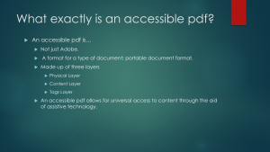A PDF is particular format for saving files called, the portable document format. It is made up of 3 layers: Physical, Content, and Tags layers. A PDF is particular format for saving files called, the portable document format. It is made up of 3 layers: Physical, Content, and Tags layers.