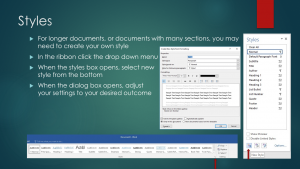For longer documents, or documents with many sections, you may need to create your own style For longer documents, or documents with many sections, you may need to create your own style