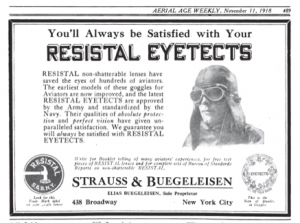 1918 advertisement for aviator goggles Historic Ad: Text reads You'll always be satisfied with your Resistal Eyetects.