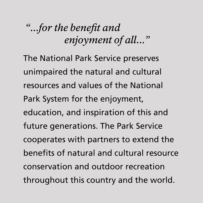 text graphic with the NPS mission statement and the words for the benefit and enjoyment of all.