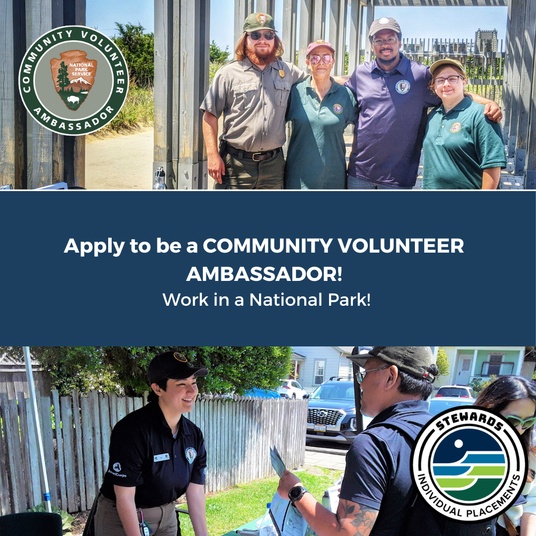 CVA Recruitment Sept 2023 (1) Photo collage of 2 Community Volunteer Ambassadors (CVAs)s. On the top, a CVA is outdoors on a bridge with National Park Service staff and volunteers. The bottom photo is an intern speaking to a person. Text, "Apply to be a Community Volunteer Ambassador"