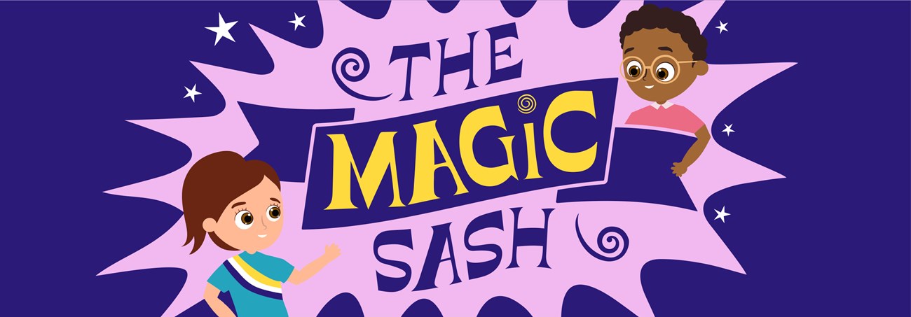 Banner image for The Magic Sash