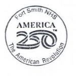A circular stamp with text reading "Fort Smith NHS, America 250, The American Revolution."