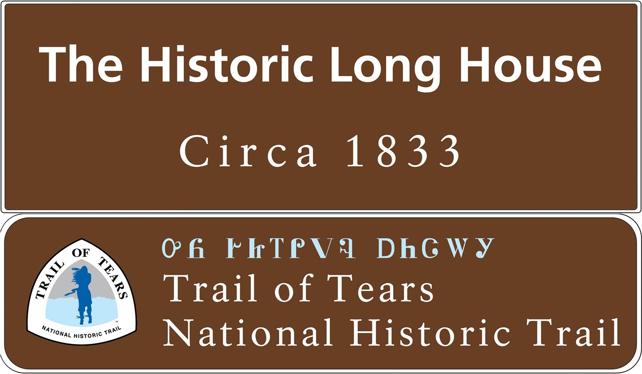 Trail of Tears NHT site identification sign for the Long House.