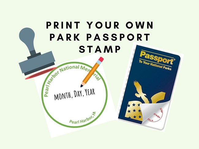 Print your own Pearl Harbor NM Passport Stamp