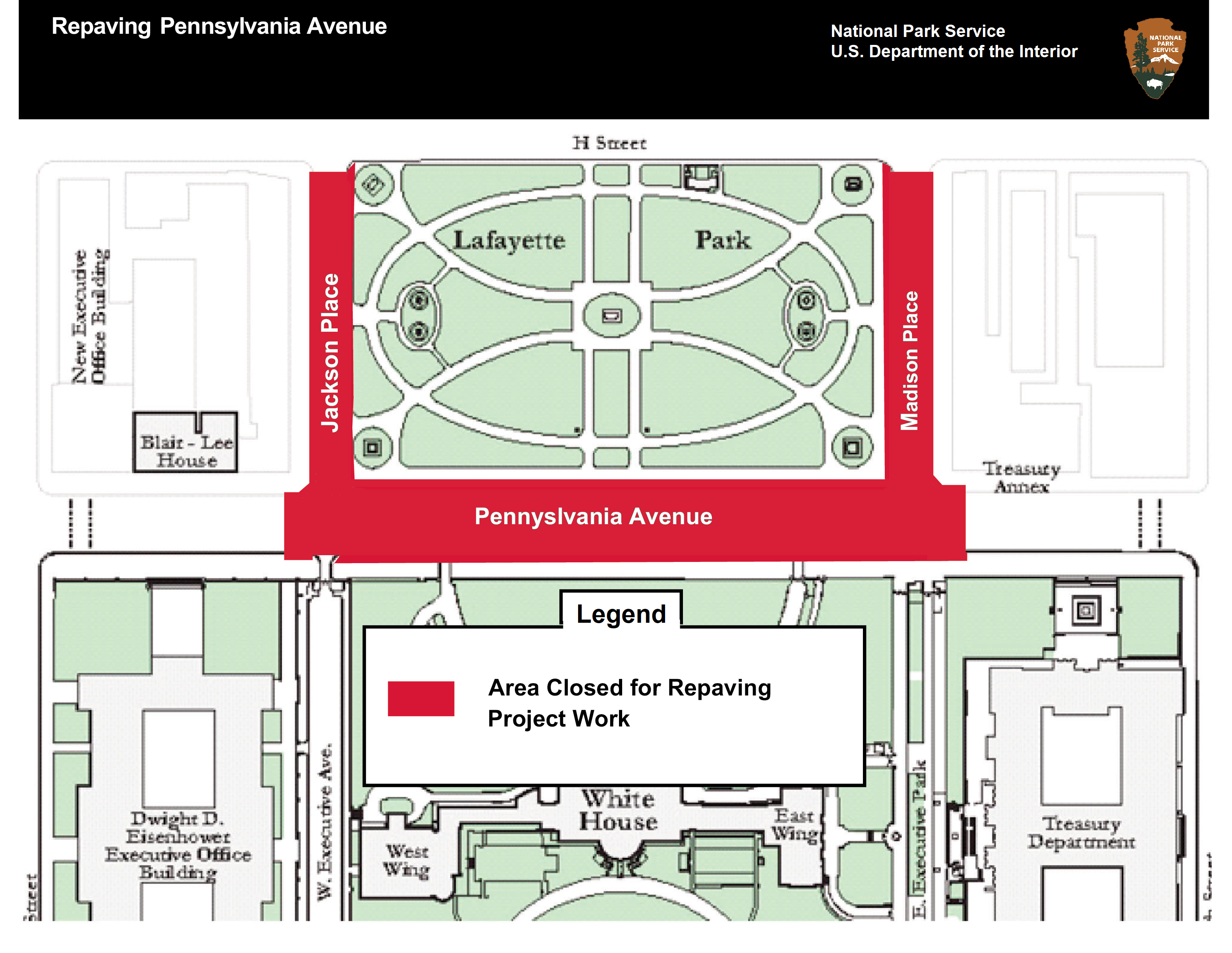 Improvements to Jackson Place, Pennsylvania Avenue and Madison Place around Lafayette Park north of the White House. Map of road closures around Lafayette Park north of White House. Jackson Place, Pennsylvania Avenue, and Madison Place will have closures until mid-fall 2021.