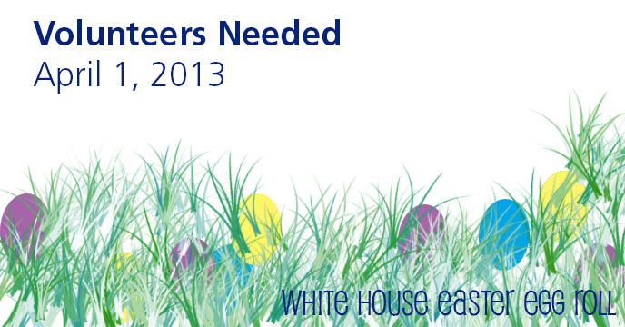 Volunteer recruitment sign for the Easter Egg Roll. Eggs hidden in grass with text above.