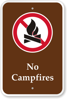 No campfire symbol. Graphic of campfire with line through it.