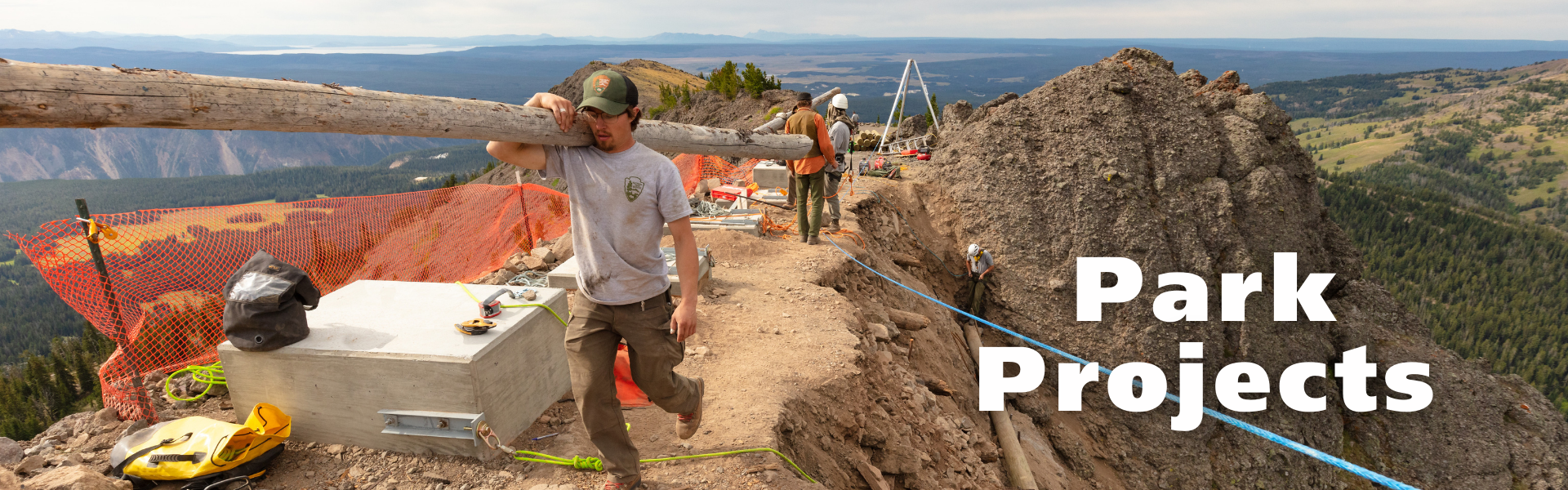 Section Header: construction work on a high-alpine ridgeline with overlaying text, "Park Projects"