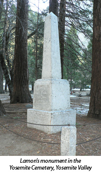 Lamon's monument in Yosemite Valley Cemetery Lamon's monument in Yosemite Valley Cemetery