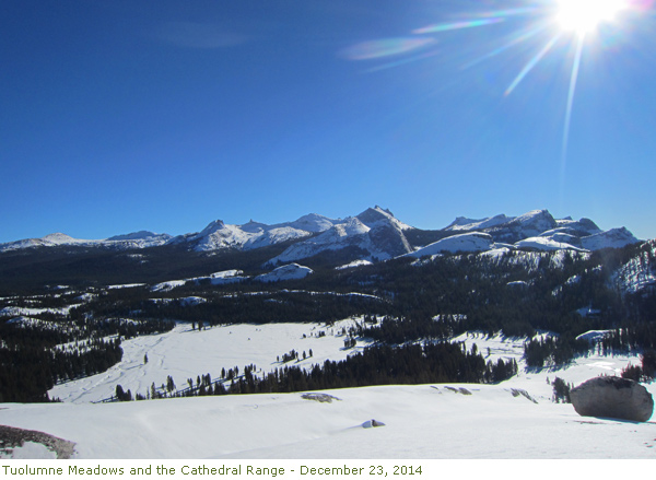 Tuolumne Meadows and the Cathedral Range - December 23, 2014 Tuolumne Meadows and the Cathedral Range - December 23, 2014