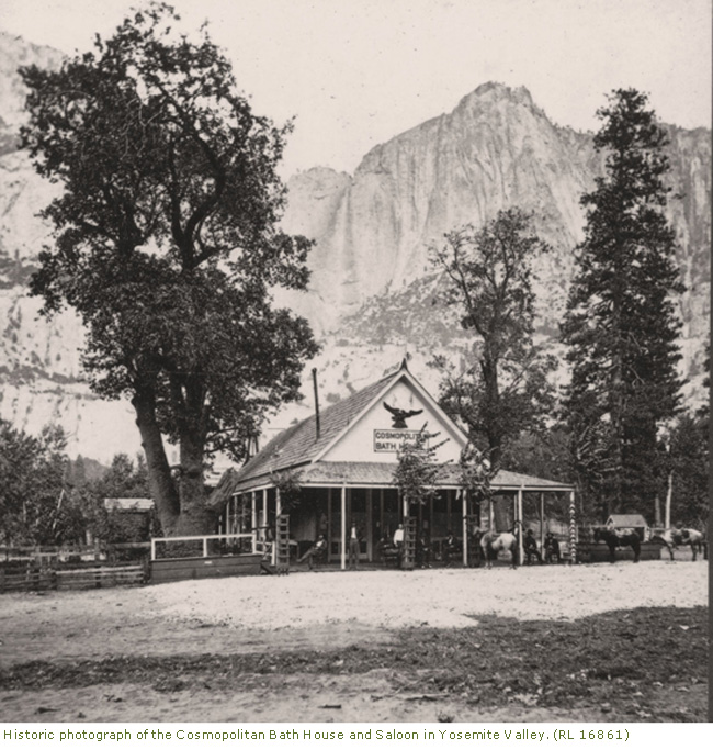 Historic photograph of the Cosmopolitan Bath House and Saloon in Yosemite Valley.