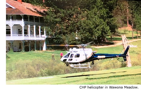 CHP Helicopter in Wawona Meadow CHP Helicopter in Wawona Meadow