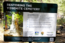 Yosemite Conservancy sign about restoration project Yosemite Conservancy sign about restoration project