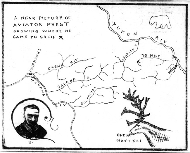 This map shows with an X where Clarence Prest crashed near the Seventymile River.  He left the biplane about thirty miles from Eagle and began to walk. Note the caribou is labelled “One he didn’t kill.”