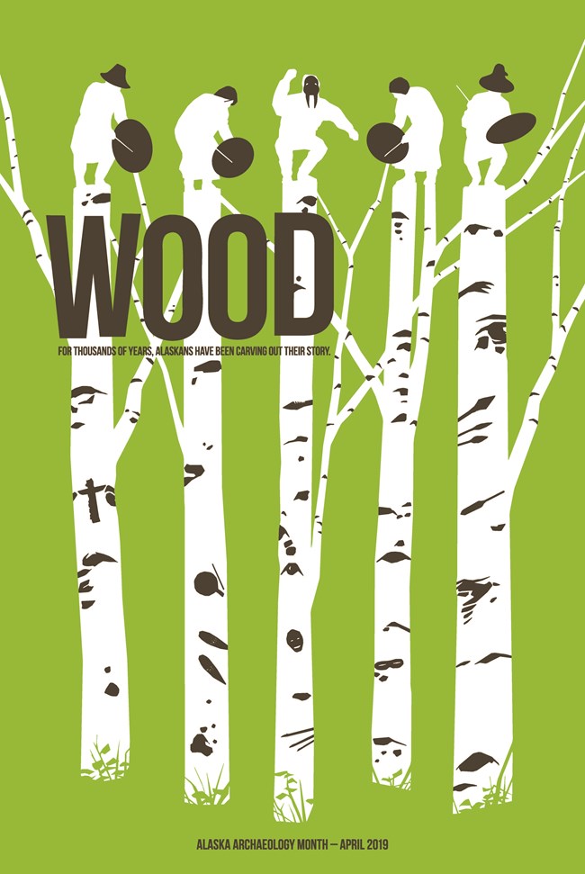 Page one of the April 2019 Alaska Archaeology Month Poster: an artistic rendition of five birch trees with an abstract Alaska Native dancing on top of each tree, four beating hand drums and one wearing a walrus mask