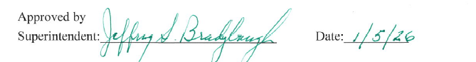 The park superintendent's signature, with text reading "Approved by Superintendent Jeffrey Bradybaugh. Date: January 5, 2026."