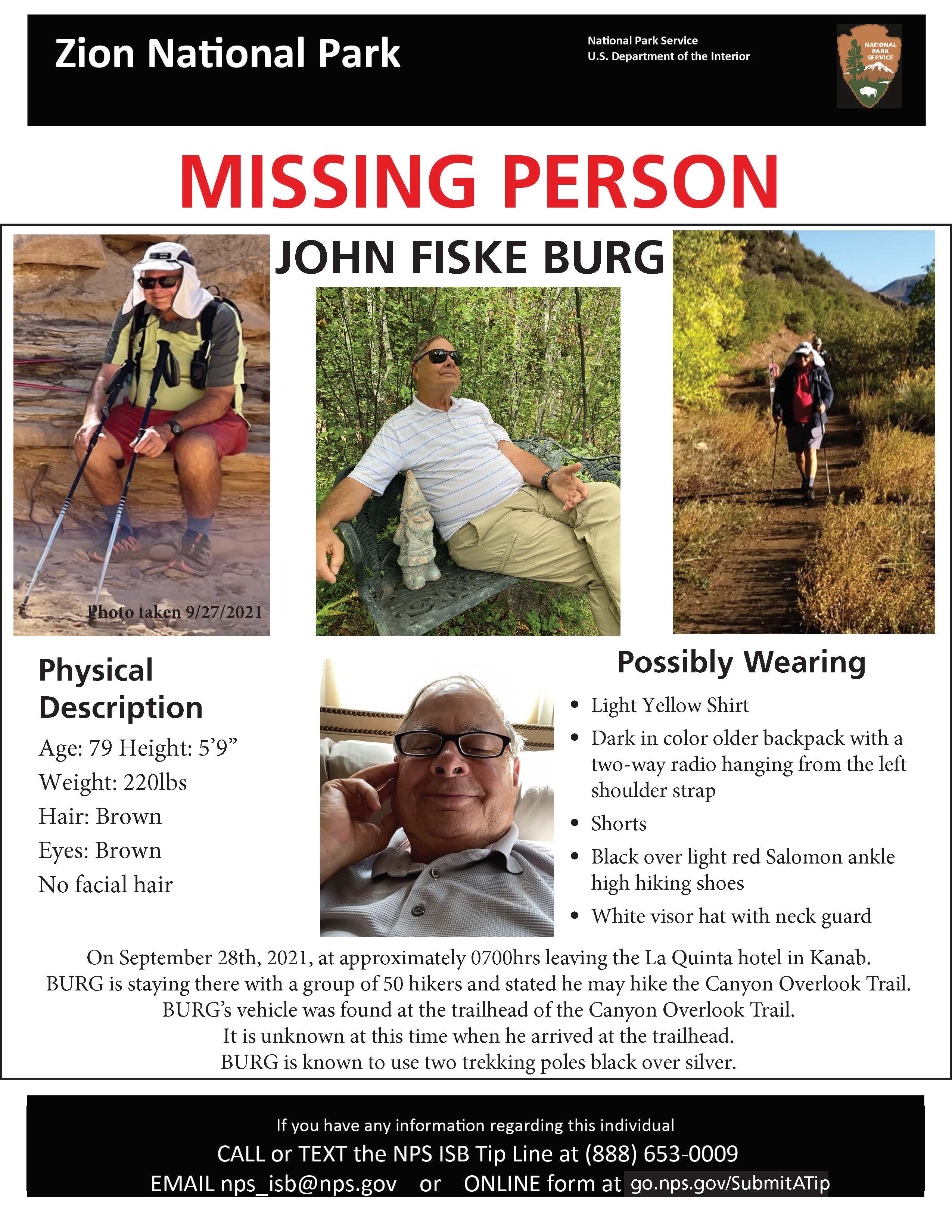 On Friday, October 1, Search and Rescue operations at Zion National Park for missing hiker John Fiske Burg are ongoing.